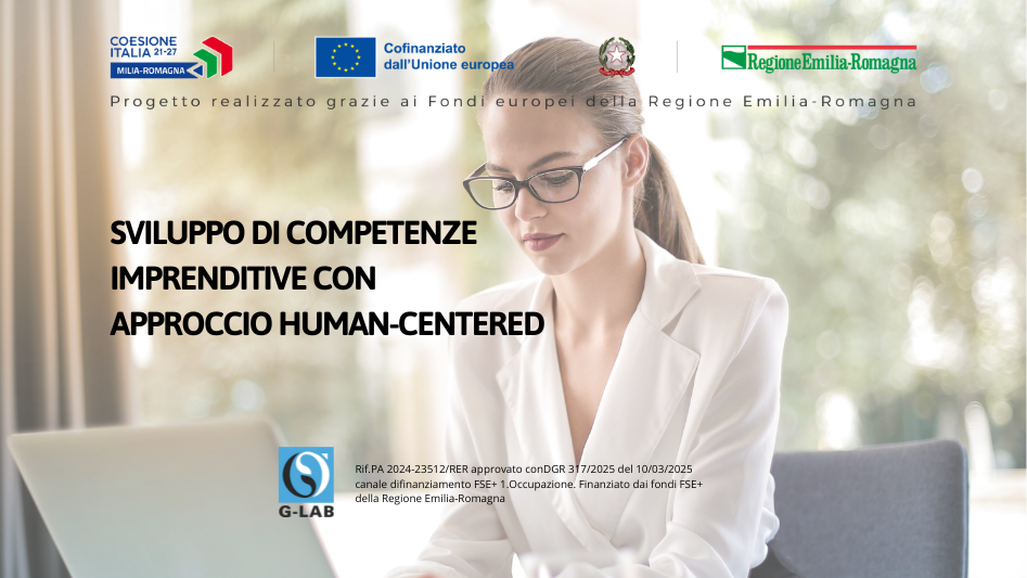 CORSO GRATUITO PER LIBERI PROFESSIONISTI: SVILUPPO DI COMPETENZE IMPRENDITIVE CON APPROCCIO HUMAN-CENTERED